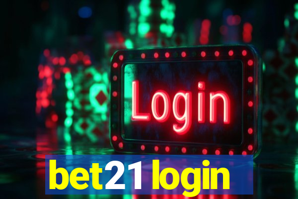 bet21 login